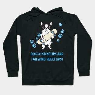 Doggy Kickflips and Tailwind Heelflips! Skate Hoodie